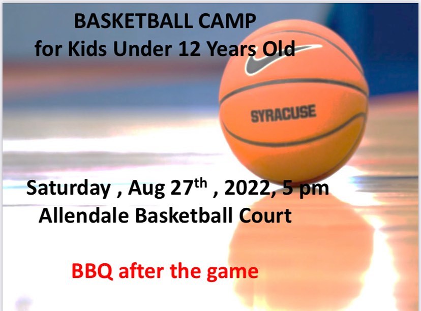 Basketball camp August 27, 2022!
